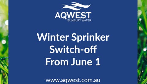 Aqwest logo with text reading "Winter Sprinkler Switch-off From June 1"
